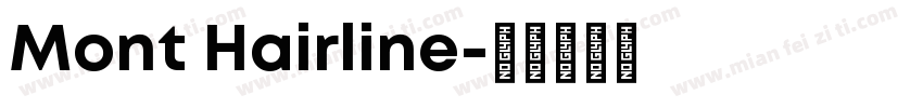 Mont Hairline字体转换